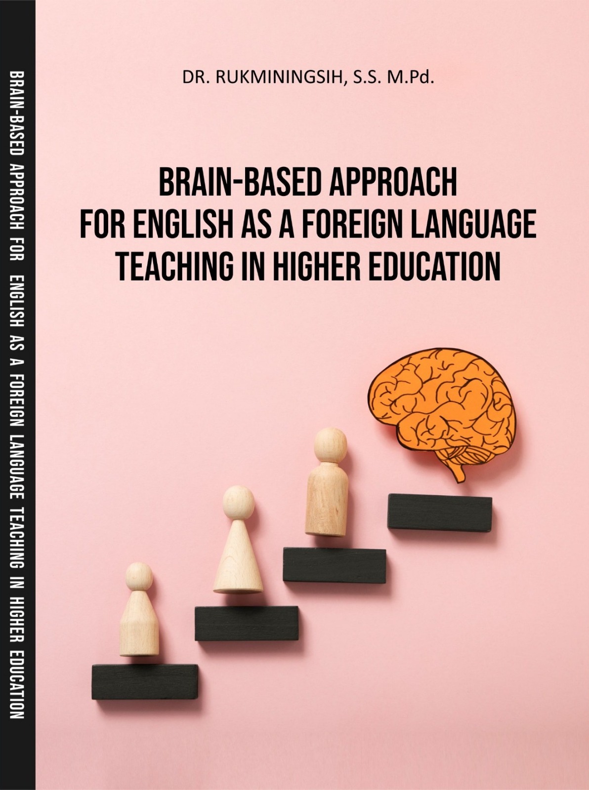 Brain-Based Approach for English as a Foreign Language Teaching in Higher Education