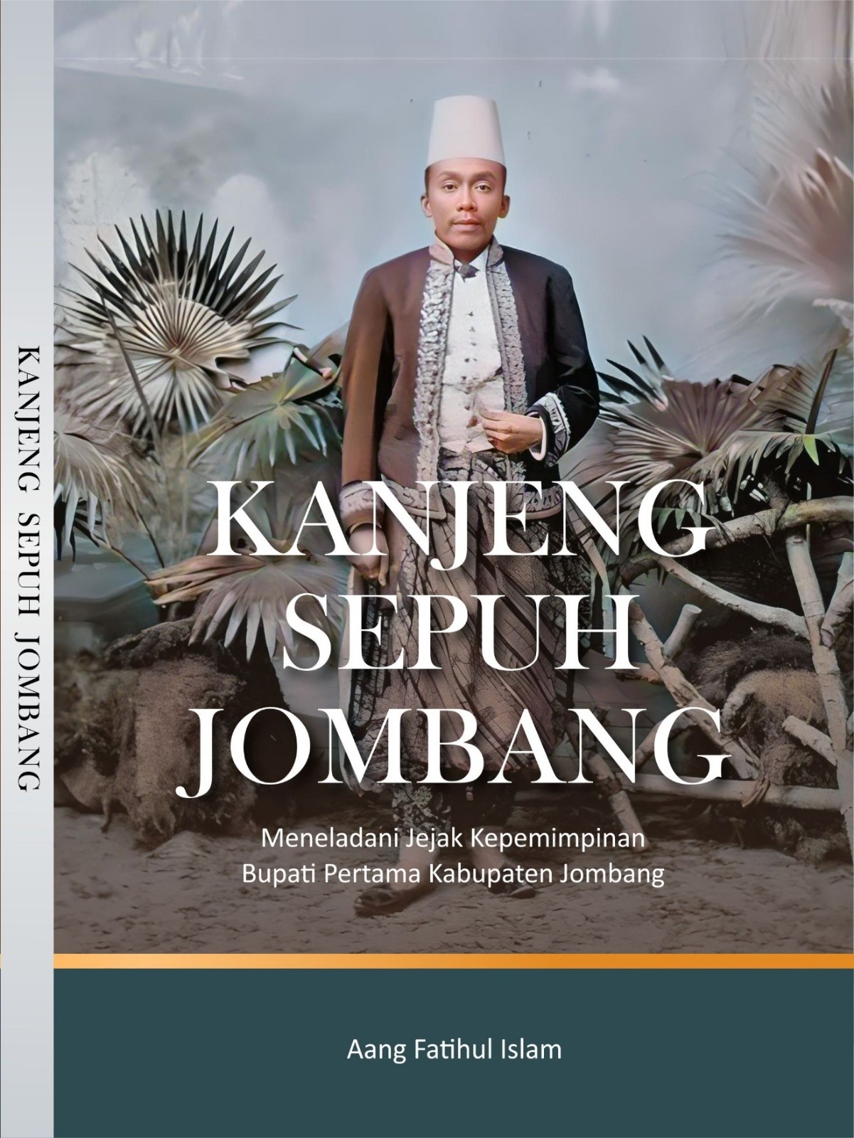 KANJENG SEPUH JOMBANG (Meneladani Jejak Kepemimpinan Bupati Pertama Kabupaten Jombang)
