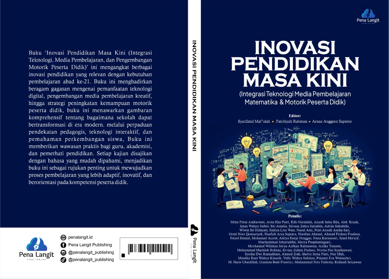 INOVASI PENDIDIKAN MASA KINI (Integrasi Teknologi Media Pembelajaran  Matematika & Motorik Peserta Didik)