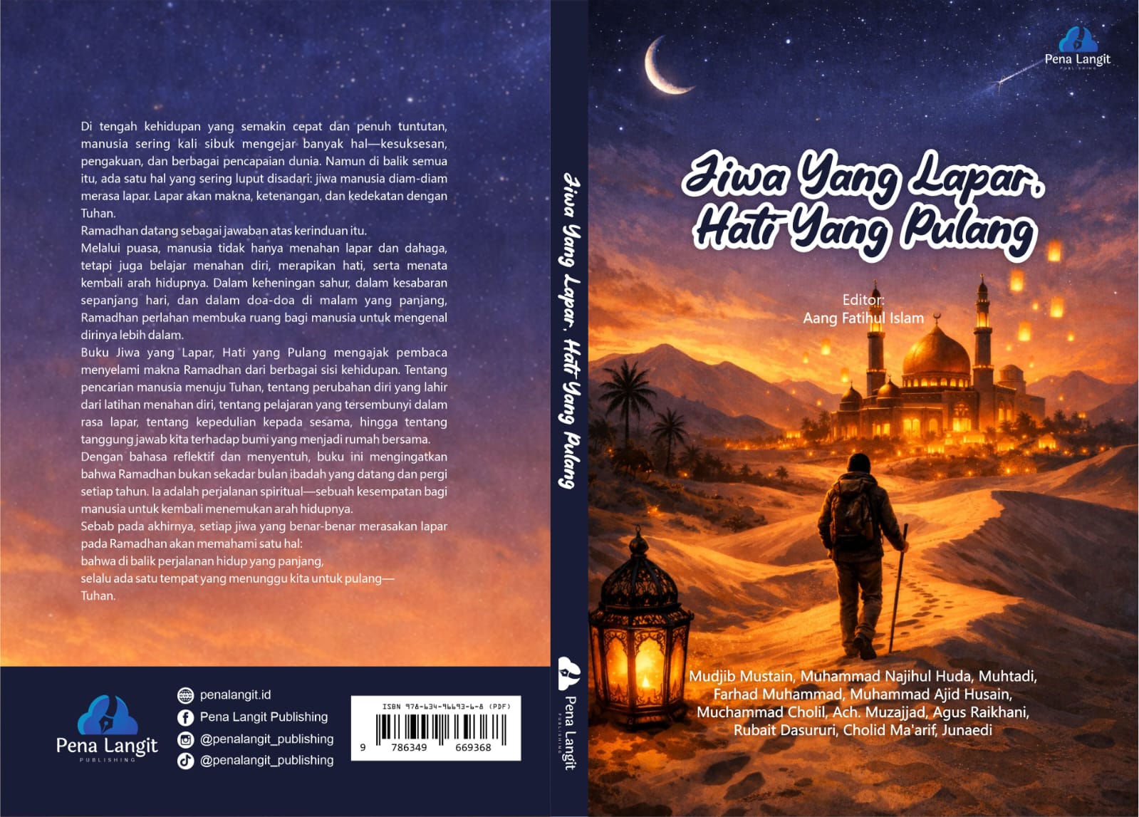 JIWA YANG LAPAR, HATI YANG PULANG